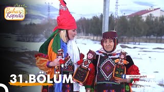 Bahar Kapıda 31. Bölüm Ardahan