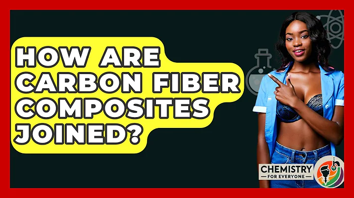 How Are Carbon Fiber Composites Joined? - Chemistry For Everyone
