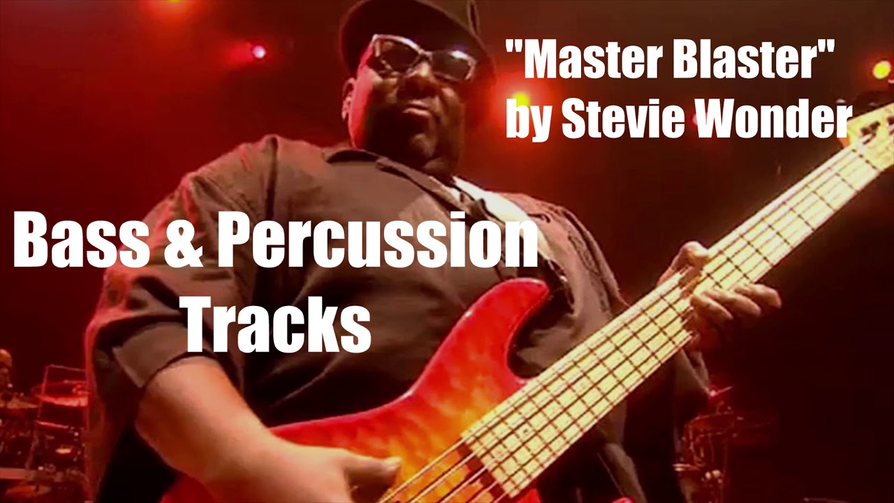 Master Blaster Bass & Percussion Backing Tracks (Bass & Drums Only) YouTube