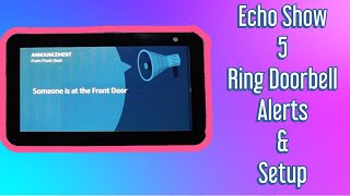 Echo Show 5 Ring Doorbell - Alerts & Setup screenshot 4