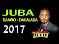 Abdiqadir juba 2017 heestii daawo dacalada official song