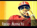 Rocko Nunna Yu mp3