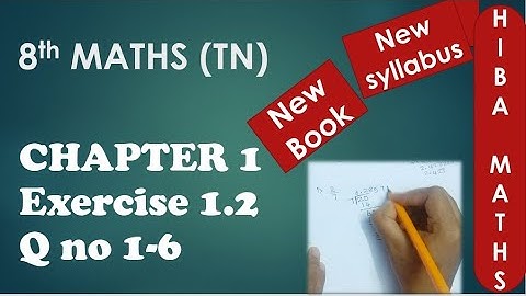 TN Samacheer 8th maths chapter 1 exercise 1.2 question 1-6 New Book New Syllabus