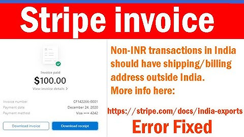 Stripe Error Fix: Non-INR Transactions in India Should have Shipping/Billing Address outside India.