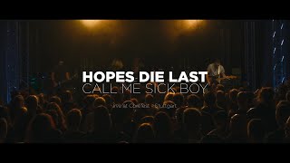 Hopes Die Last - Call Me Sick Boy live at Core Fest in Stuttgart (Germany)