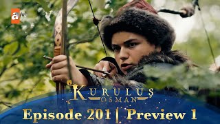 Kurulus Osman Urdu | Season 4 Episode 201 Preview 1