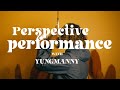 Yungmanny  same trick a live perspective performance