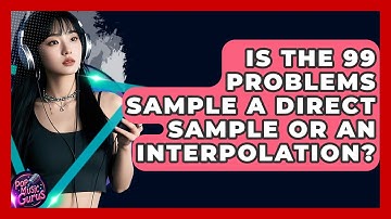 Is The 99 Problems Sample A Direct Sample Or An Interpolation? - Pop Music Gurus
