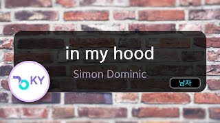 Watch Simon Dominic In My Hood video