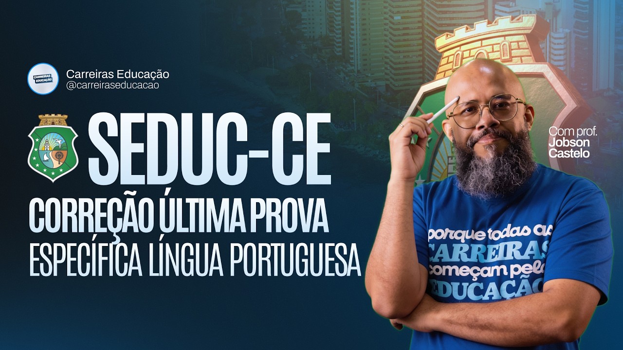 Correção da última prova - Específica de Língua Portuguesa - SEDUC-CE