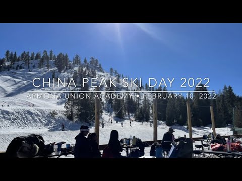 China Peak 2022 • Armona Union Academy