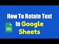 How To Rotate Text In Google Sheets