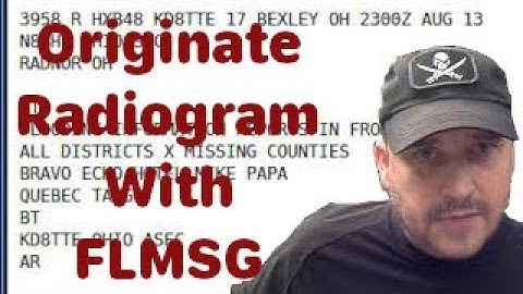 Using FLMSG Radiogram Form for Ohio ARES County Information Report Project 20 (Radio KD8TTE Ep 015)