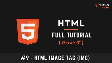 #9 HTML Full Course in Telugu | Adding Images using HTML img Tag | #htmlcourse #htmlforbeginners