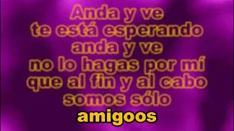 JOSE JOSE, Anda y ve (karaoke) JOSE JOSE, Anda y ve (karaoke)