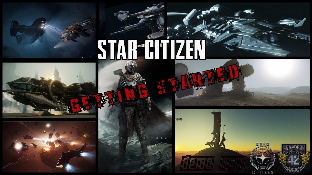 Star Citizen Getting started guide Part 1 YouTube