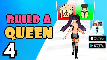 Build A Queen - Gameplay Walkthrough Part 4 (Android, iOS)