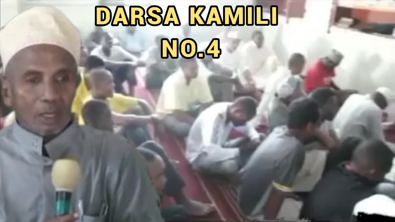 Darsa Kamili No.4 | Ustadh Muhammad Al-Beidh