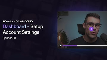 Ep 10- Dashboard: Setup Account Settings | LMS with WWX