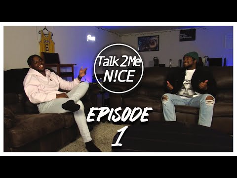 AY YO | Talk2MeN!ce | S1Ep1