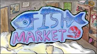 Fish Market - CSSSA Film