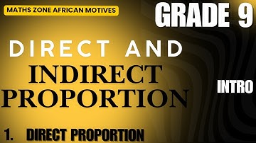 Mathematics Grade 9 Direct and Indirect Proportion - Direct Proportion - Whole Numbers Term 1