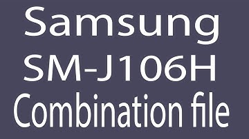 Download Samsung SM-J106H Combination File | Firmware | Flash File