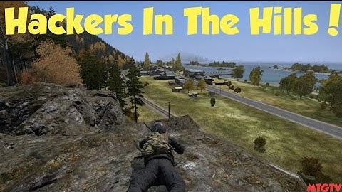 Hackers In The Hills! - DayZ Standalone 0.55