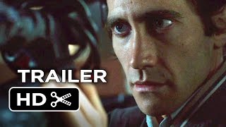 Nightcrawler Official Trailer #1 (2014) - Jake Gyllenhaal Movie HD Resimi