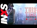 INXS - This Time - Michael Hutchence Edit ;)