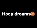 Hoop dreams emotional video