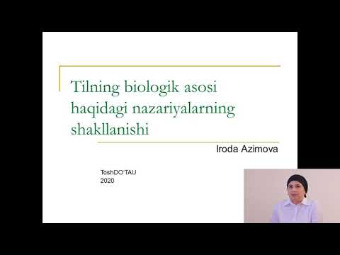 Tilning biologik asosi haqidagi nazariyalarning shakllanishi | Iroda Azimova