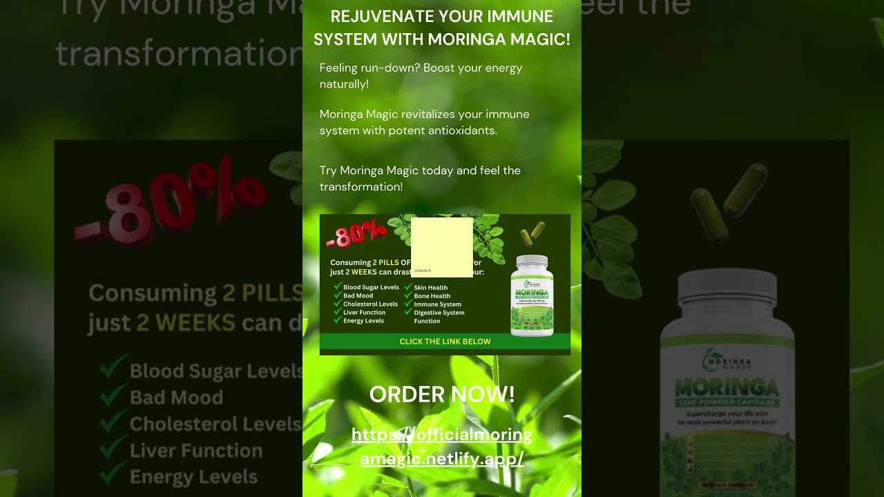 Boost Your Immune System with Moringa Magic in 2025! 💚 Stay Energized & Healthy! #moringasuperfood