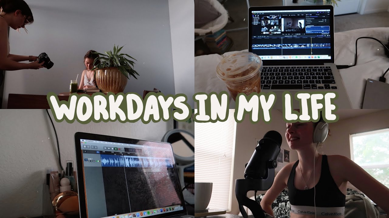 workdays in my life (editing videos, recording for podcast ...