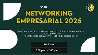 Alianzas Que Transforman Tu Negocio: Primer Networking Empresarial