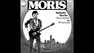 MORIS - SABADO NOCHE