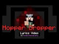 Etho - Hopper Dropper [Lyrics] (by Reverie Animation Studio)