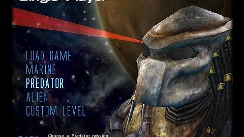 Aliens VS. Predator 2 - Predator Campaign