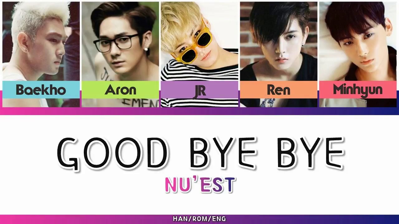 Камбэк на английском. Nu'est good Bye Bye. Nuest good Bye. Nuest good Bye Bye обложка. Nu'est - good Bye Bye album Cover.