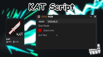 Roblox KAT OwlHub GUI Script (Pastebin)