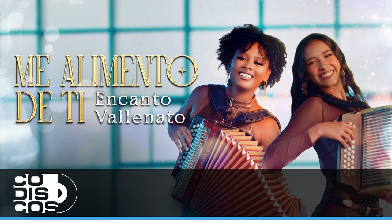 Me Alimento De Ti, Encanto Vallenato