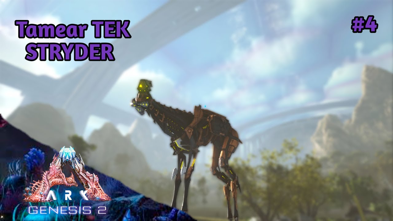 Tamear TEK STRYDER | ARK GENESIS 2 #4 | Servidor Oficial PVE - YouTube