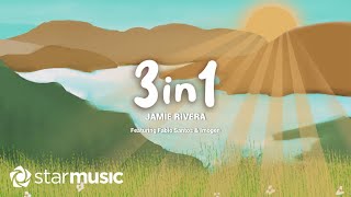 Video thumbnail of "3 in 1 - Jamie Rivera feat. Fabio Santos, Imogen (Lyrics)"