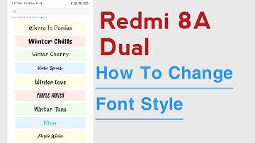 Redmi 8A Dual How To Change Font Style