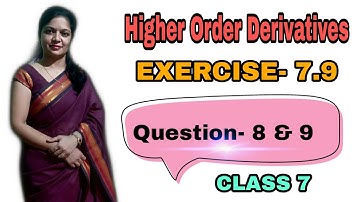 Exercise 7.9 Question 8 & 9, 7th Chapter Differentiation, 12th Elements of Mathematics