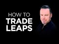 Stock Options Trading: How to Trade LEAPS and Why They Matter