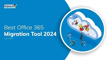 Best Office 365 Migration Tool for 2025