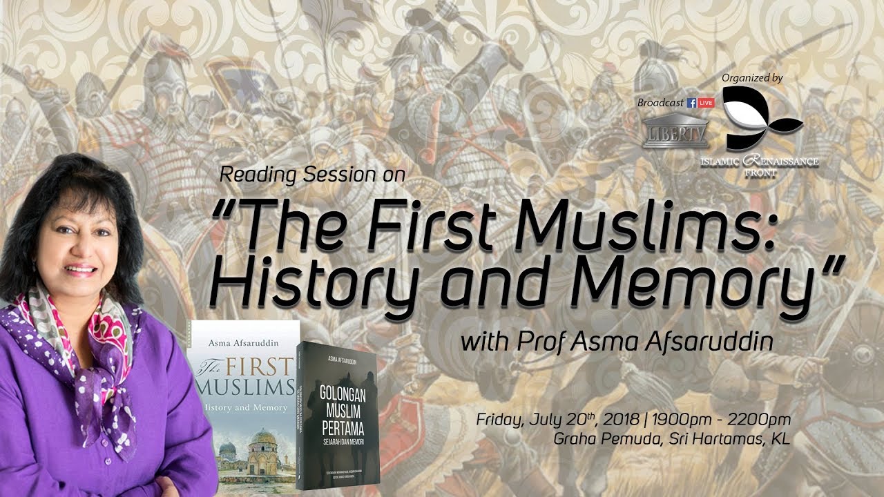 20180720 - Reading Session on “The First Muslims History and Memory ...