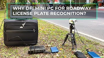 DFI Smart License Plate Recognition Driven by Robust and Fanless Embedded Computer
