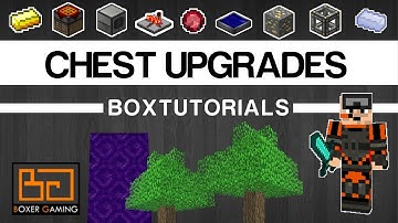 • boxTutorials - Chest Upgrades - Tutorial [Feed the Beast]